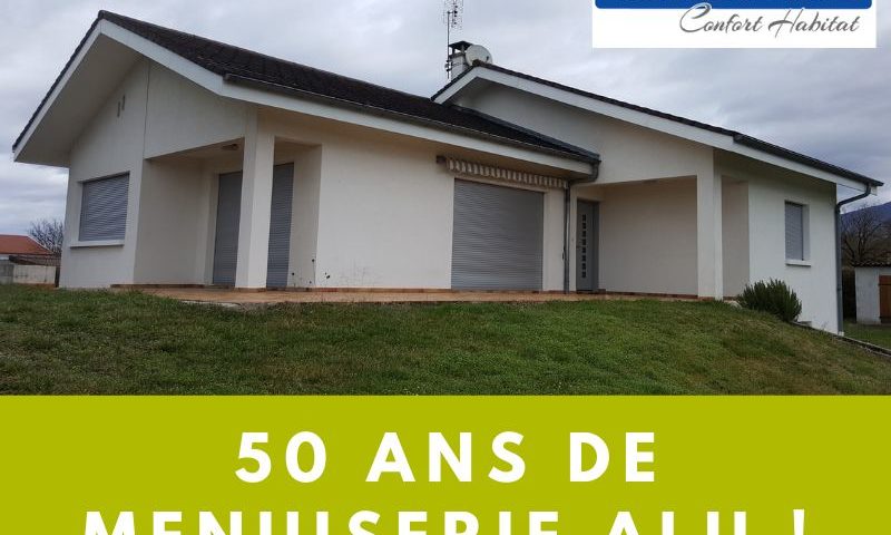 50 ans menuiserie aluminium - maison st romans - Arnaud et Blanc